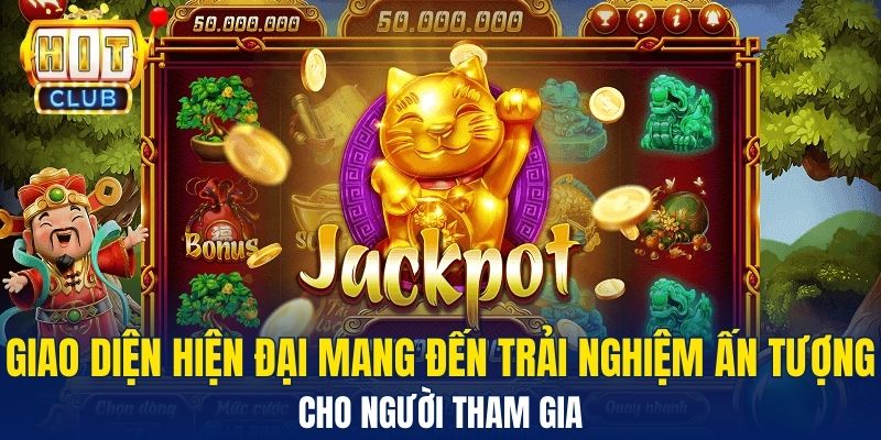 Nổ Hũ Hitclub Trải Nghiệm Giải Trí Đỉnh Cao Cho Người Chơi - HitClub Giao diện hiện đại mang đến trải nghiệm ấn tượng cho người tham gia